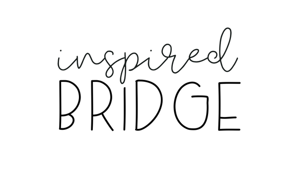 Inspired Bridge